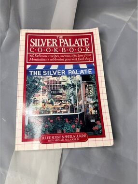 The Silver Palate Cookbook 1982 First Printing Julee Rosso Sheila Lukins